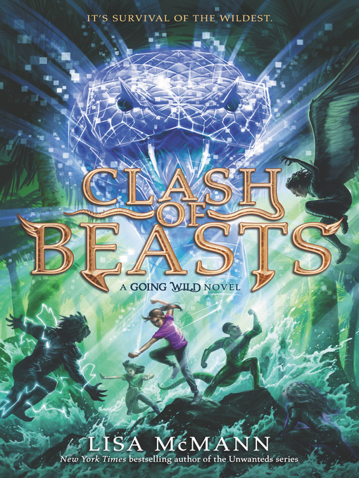 Title details for Clash of Beasts by Lisa McMann - Wait list